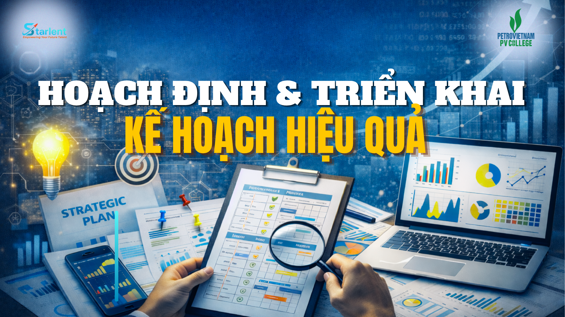 KHÓA HỌC HOẠCH ĐỊNH VÀ TRIỂN KHAI KẾ HOẠCH HIỆU QUẢ FN02